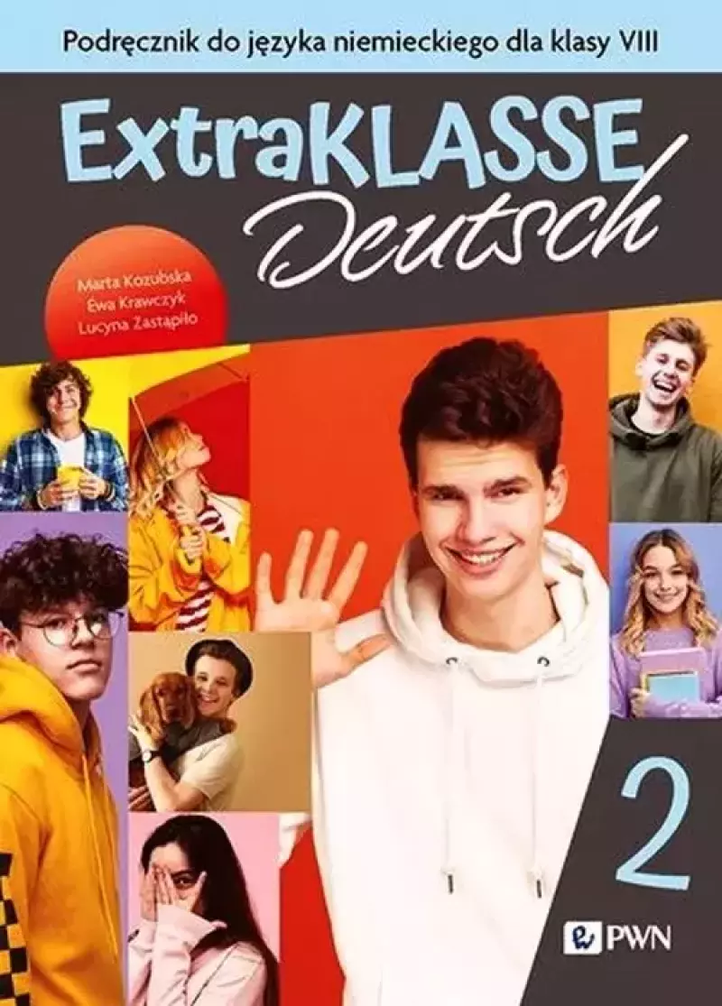 Extraklasse Deutsch 2 Podręcznik do języka niemieckiego Extraklasse Deutsch 2 Podręcznik do języka niemieckiego