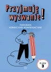Przyjmuję wyzwanie! Klasa 3. Ćwiczenia korekcyjno-kompensacyjne - zdjęcie