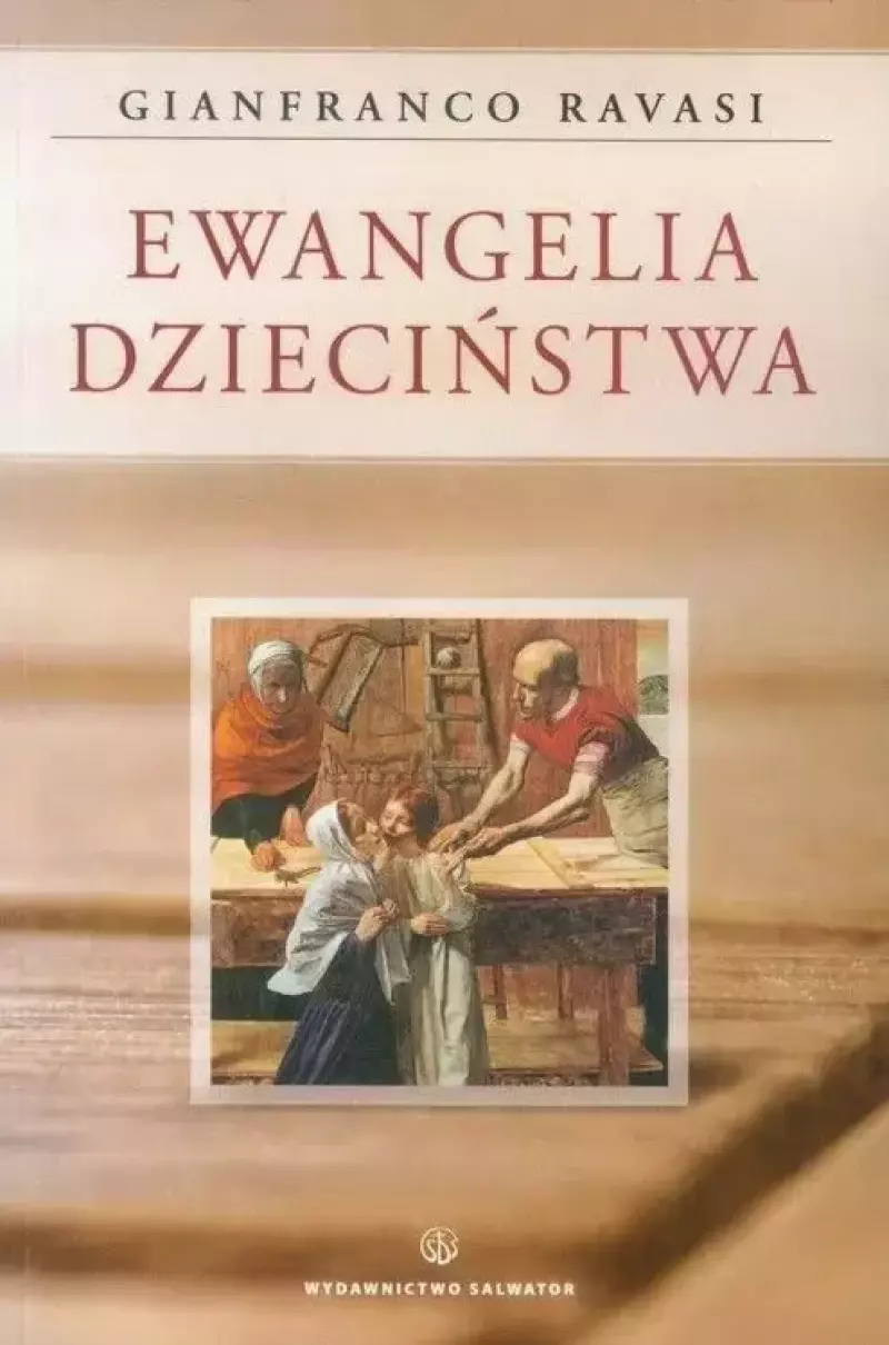 Ewangelia Dzieciństwa Ewangelia Dzieciństwa
