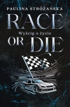 Race or Die. Wyścig o życie - zdjęcie