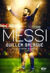 Leo Messi. Autoryzowana biografia - zdjęcie