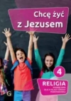 Katechizm SP 4 Chcę żyć z Jezusem podręcznik - zdjęcie