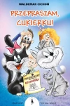 Przepraszam, Cukierku! - zdjęcie