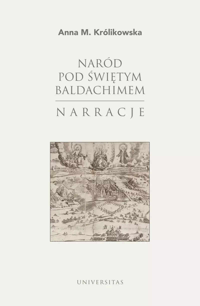 Naród pod świętym baldachimem. Narracje