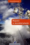 Bujanie w morskiej pianie - zdjęcie