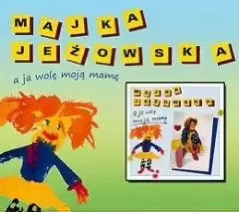 A ja wole moją mamę, CD