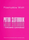 Peter Sloterdijk - ćwiczenia z prowokacji - zdjęcie