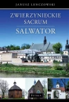 Zwierzynieckie sacrum. Salwator - zdjęcie