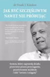 Jak być szczęśliwym, nawet nie próbując - zdjęcie