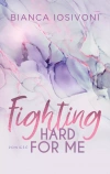 Fighting Hard For Me - zdjęcie