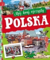 Polska. Mój kraj ojczysty - zdjęcie
