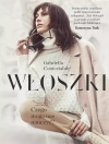 Włoszki. Czego mogą nas nauczyć? - zdjęcie