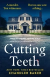 Cutting Teeth - zdjęcie