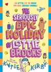 The Seriously Epic Holiday of Lottie Brooks - zdjęcie