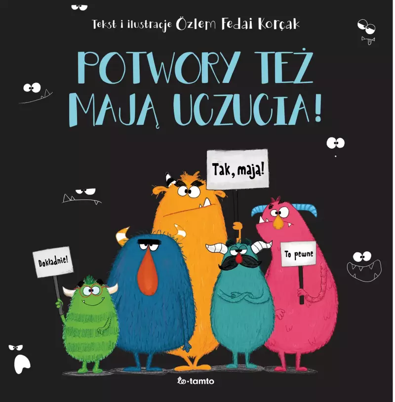 Potwory też mają uczucia Potwory też mają uczucia
