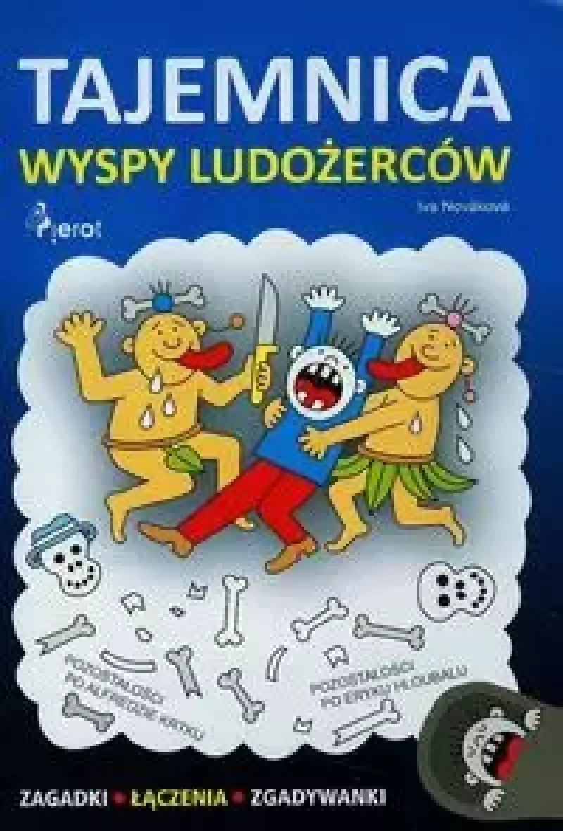 Tajemnica wyspy ludożerców Tajemnica wyspy ludożerców