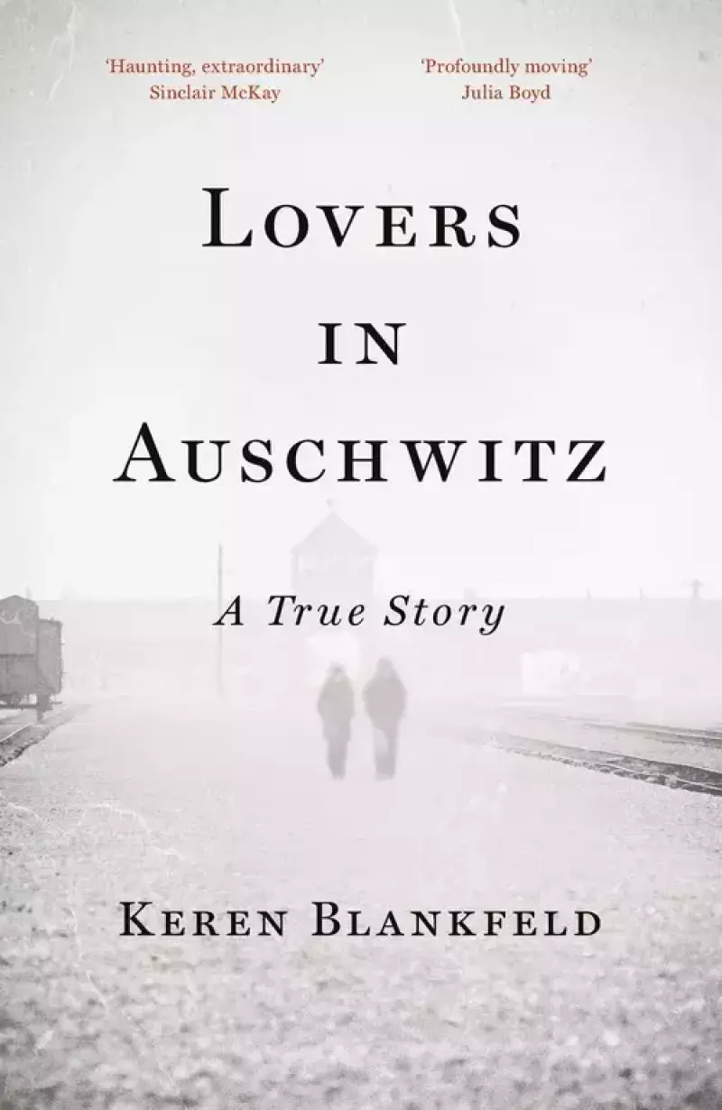 Lovers in Auschwitz Lovers in Auschwitz