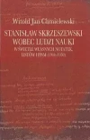 Stanisław Skrzeszewski wobec ludzi nauki w świetle własnych notatek, listów i pism (1944-1950) - zdjęcie
