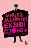 Ekshibicjonista. Opowiadania nie tylko erotyczne - zdjęcie