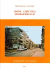 Lwów. Część VIII/2. Dwernickiego 30 - zdjęcie