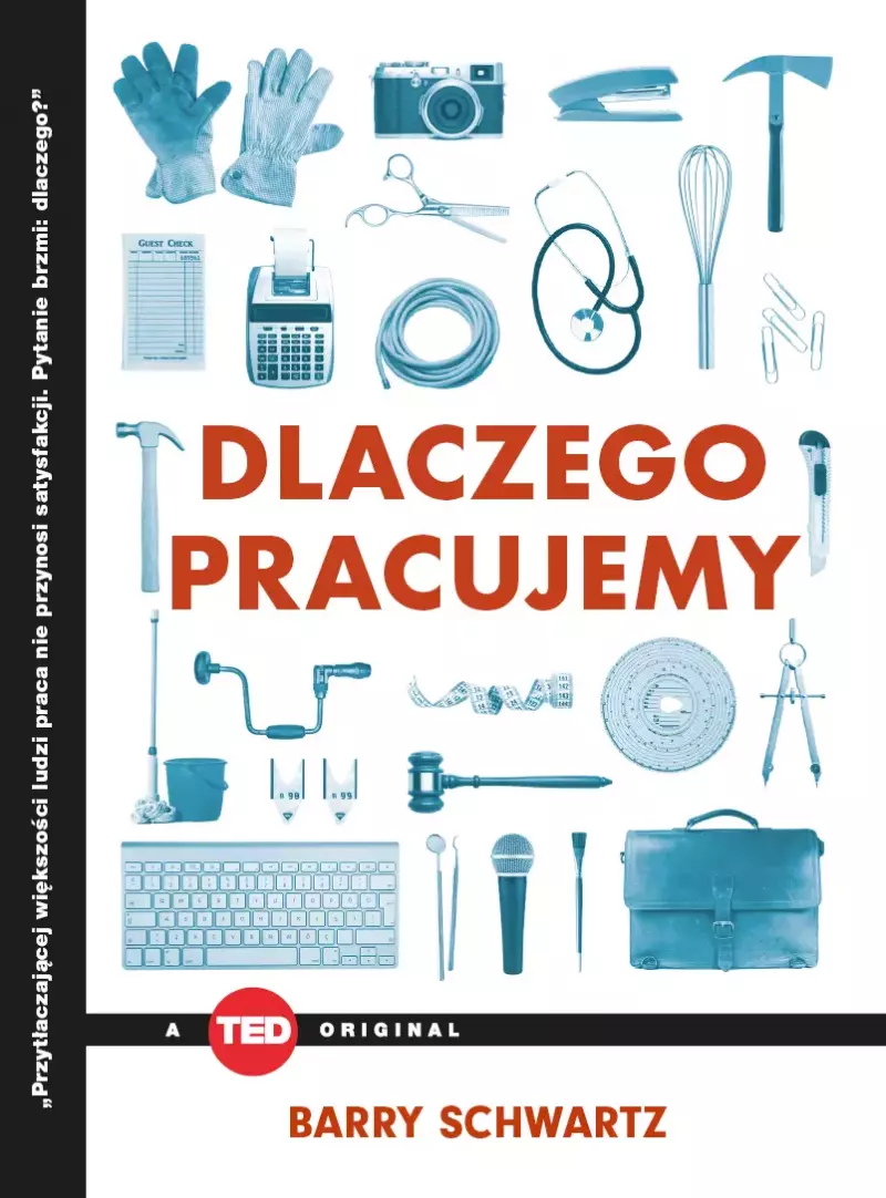 Dlaczego pracujemy (TED Books) Dlaczego pracujemy (TED Books)