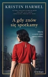 A gdy znów się spotkamy - zdjęcie