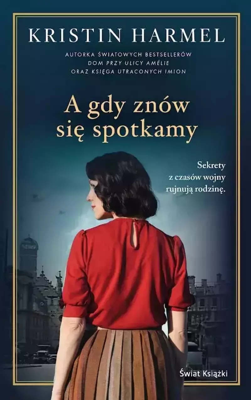 A gdy znów się spotkamy A gdy znów się spotkamy