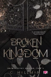 Uniwersytet Corium. Tom 3. Broken Kingdom. Uniwersytet Corium. Tom 3 - zdjęcie