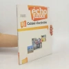 Écho Junior B1 Cahier d´activités - zdjęcie