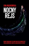 Nocny rejs - zdjęcie