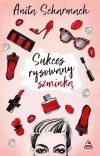 Sukces rysowany szminką - zdjęcie