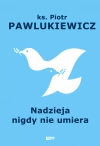 Nadzieja nigdy nie umiera - zdjęcie