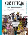 Konstytucja, czyli mrówcza robota. O tym dorośli też Ci nie mówią - zdjęcie