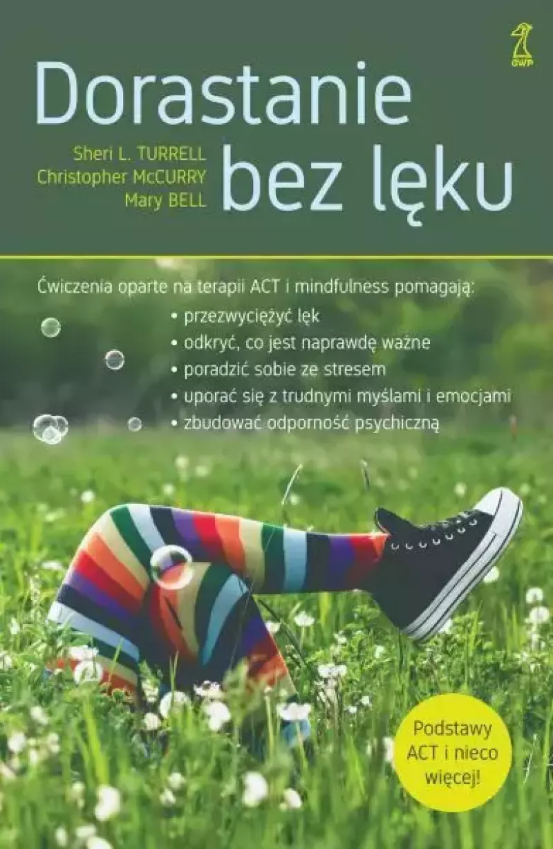 Dorastanie bez lęku Dorastanie bez lęku