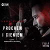 Prochem i cieniem. Audiobook - zdjęcie
