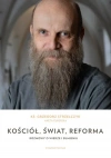 Kościół, świat, reforma. Rozmowy o wierze i sumieniu - zdjęcie