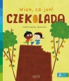 Czekolada. Akademia Mądrego Dziecka. Wiem, co jem! - zdjęcie