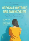 Odzyskaj kontrolę nad swoim życiem. Gaslighting i inne formy przemocy psychicznej - zdjęcie