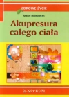 Akupresura całego ciała - zdjęcie