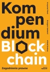 Kompendium blockchain. Zagadnienia prawne - zdjęcie
