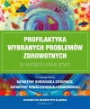 Profilaktyka wybranych problemów zdrowotnych... - zdjęcie