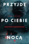 Przyjdę po ciebie nocą - zdjęcie