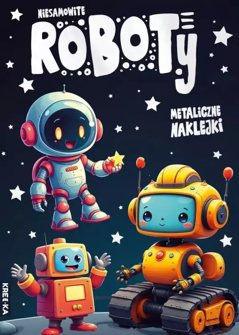 Niesamowite roboty Niesamowite roboty