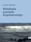 Metafizyka poznania lingwistycznego - zdjęcie
