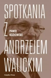 Spotkania z Andrzejem Walickim - zdjęcie