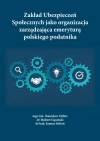 Zakład Ubezpieczeń Społecznych jako organizacja... - zdjęcie