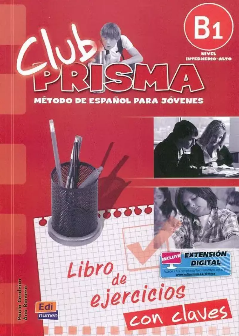 Club Prisma B1 Libro de ejercicios EDI-NUMEN Club Prisma B1 Libro de ejercicios EDI-NUMEN