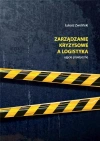 Zarządzanie kryzysowe a logistyka - zdjęcie