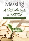 Od drzewa życia do krzyża - zdjęcie