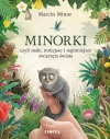 Minorki, czyli małe, mniejsze i najmniejsze stworzenia świata - zdjęcie